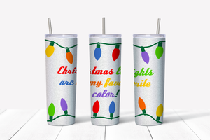 Christmas Lights are My Favorite Color 20 oz Tumbler