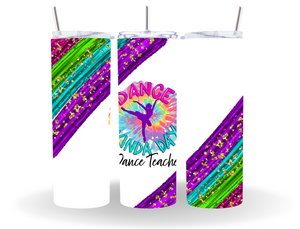 Dance Kinda Day Dance Teacher Tumbler