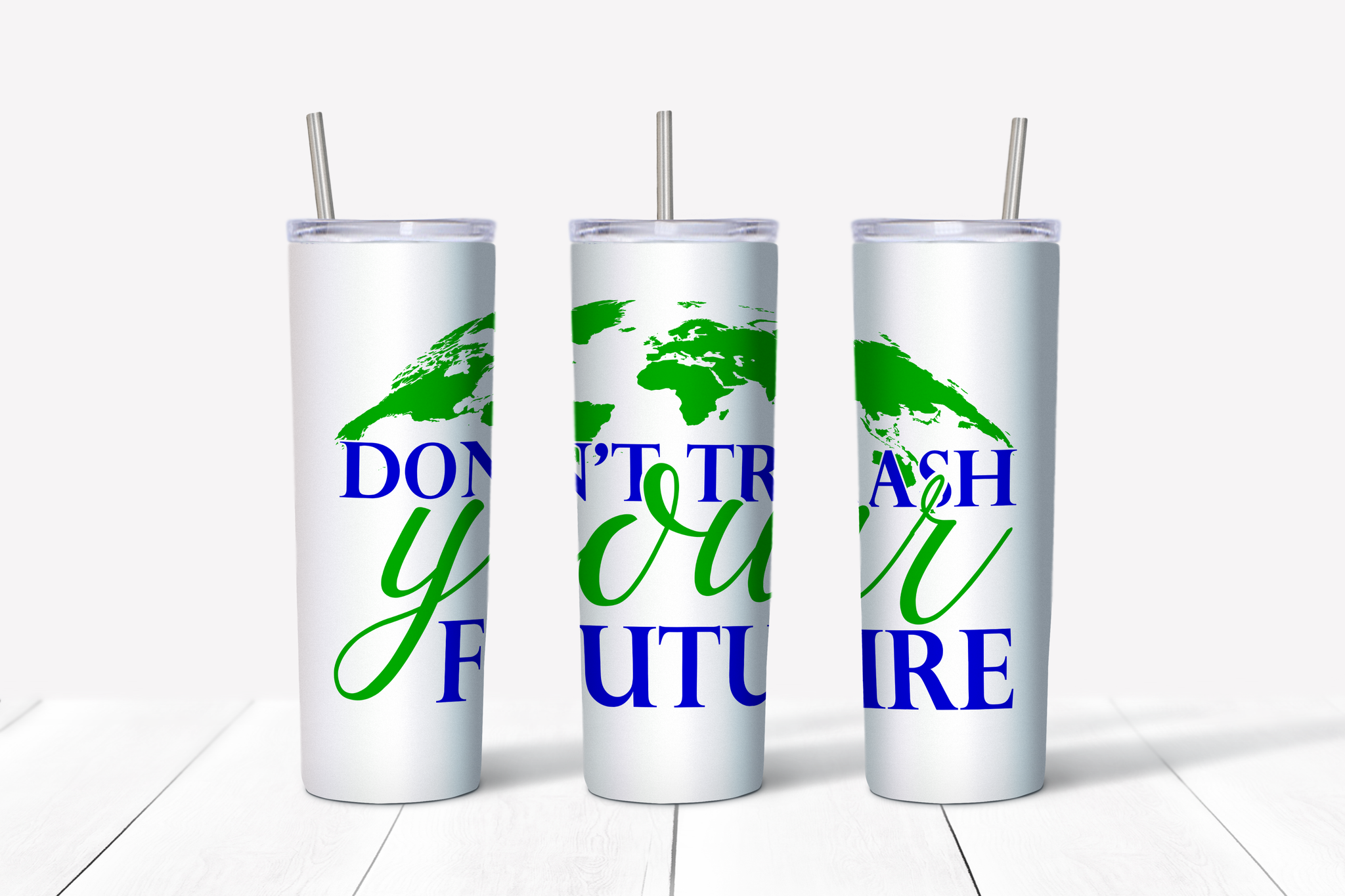 Don't Trash Your Future 20 oz Tumbler