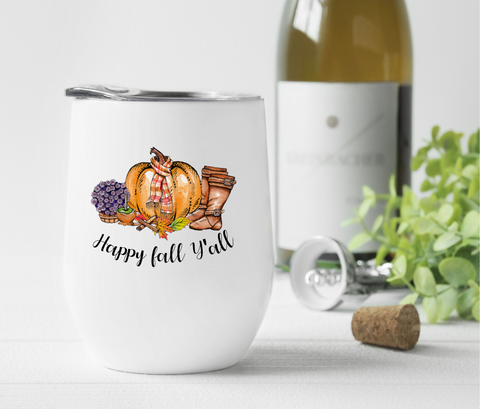 Happy Fall Y'all Wine Tumbler