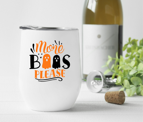 More Boos Please Wine Tumbler