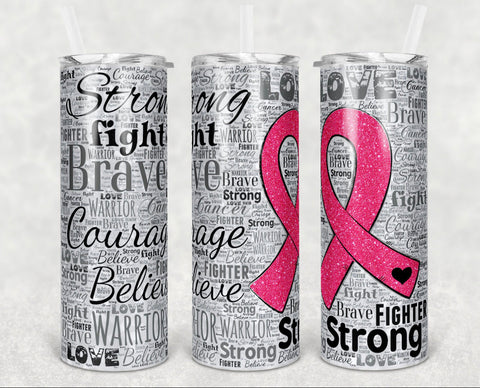 Fight Strong Breast Cancer Awareness Tumbler