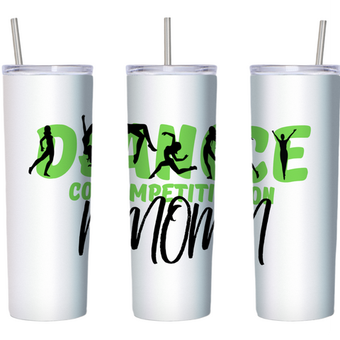 Dance Competition Mom 20 oz Tumbler