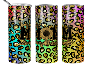 Being a Mom... 20 oz Tumbler