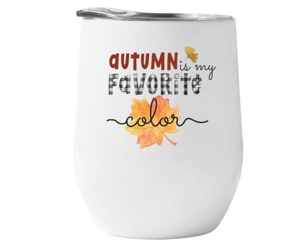 Autumn is My Favorite Color Wine Tumbler