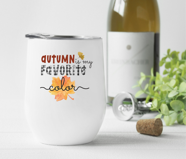 Autumn is My Favorite Color Wine Tumbler